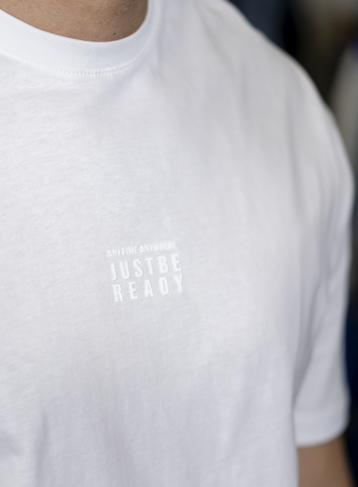 T-SHIRT JUST BE READY